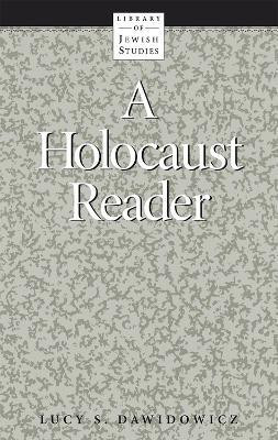 A Holocaust Reader(English, Paperback, Dawidowicz Lucy)