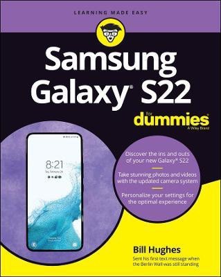 Samsung Galaxy S22 For Dummies(English, Paperback, Hughes Bill)