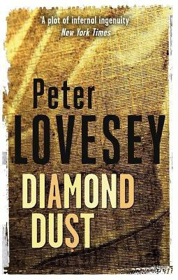 Diamond Dust(English, Paperback, Lovesey Peter)