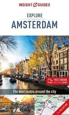 Insight Guides Explore Amsterdam (Travel Guide eBook)(English, Paperback, Guide Insight Travel)