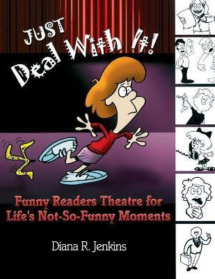 Just Deal with It!(English, Paperback, Jenkins Diana R.)