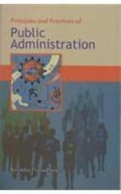 Principles and Practice of Public Administration 6 Edition(English, Hardcover, Singh Ravindra Prasad)