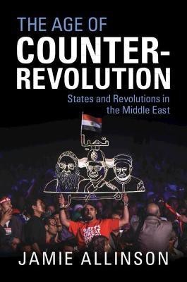 The Age of Counter-Revolution(English, Paperback, Allinson Jamie)