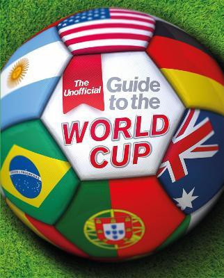 The Unofficial Guide to the World Cup(English, Paperback, Mason Paul)