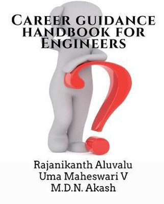 Career Guidance Handbook For Engineers(English, Paperback, Aluvalu Rajanikanth)