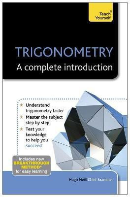 Trigonometry: A Complete Introduction: Teach Yourself(English, Paperback, Neill Hugh)