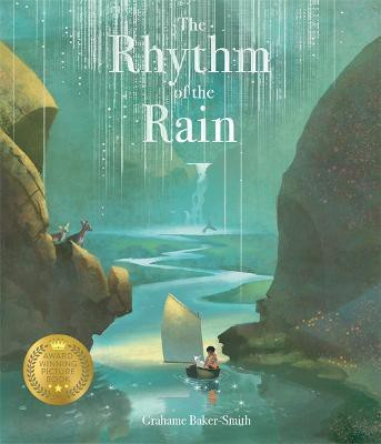 The Rhythm of the Rain(English, Paperback, Baker-Smith Grahame)