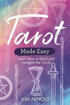 Tarot Made Easy(English, Paperback, Arnold Kim)
