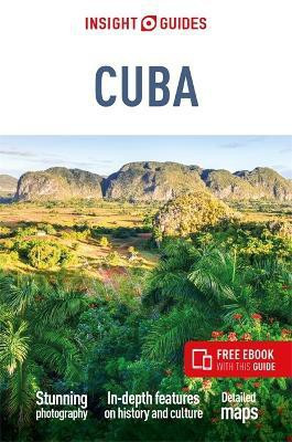 Insight Guides Cuba: Travel Guide with eBook(English, Paperback, Guides Insight)