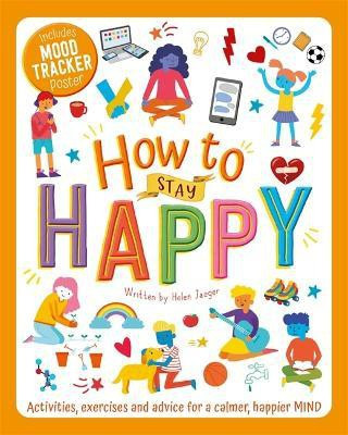 How to Stay Happy(English, Paperback, Jaeger Helen)
