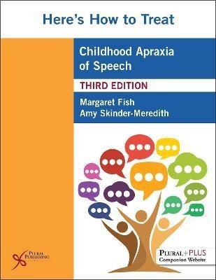 Here's How to Treat Childhood Apraxia of Speech 2023(English, Paperback, unknown)