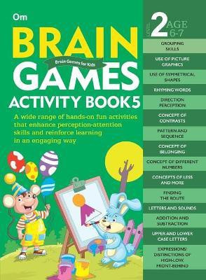 Brain Games for Kids : Brain Games Activity Book Level 2 : Book-5(English, Paperback, Om Books Editorial Team)