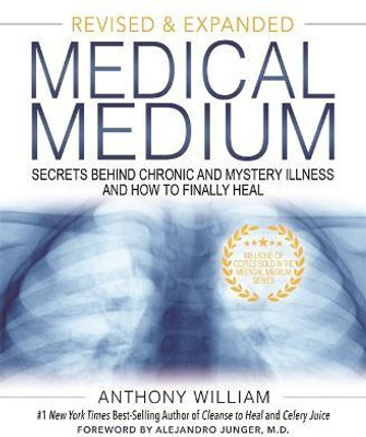 Medical Medium(English, Hardcover, William Anthony)