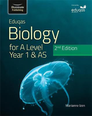 Eduqas Biology for A Level Year 1 & AS Student Book: 2nd Edition(English, Paperback, Izen Marianne)