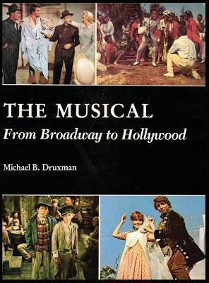 The Musical (hardback)(English, Hardcover, Druxman Michael B)
