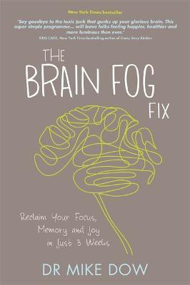 The Brain Fog Fix(English, Paperback, Dow Mike)