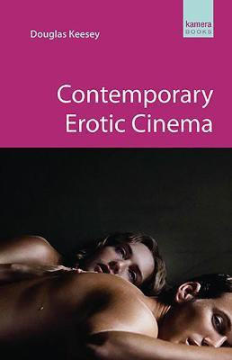 Contemporary Erotic Cinema(English, Electronic book text, Keesey Douglas)
