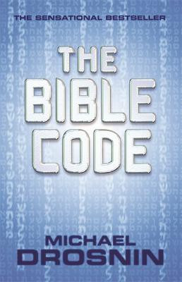 The Bible Code(English, Paperback, Drosnin Michael)