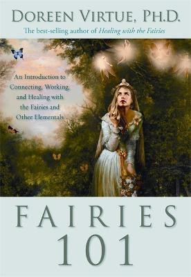 Fairies 101(English, Paperback, Virtue Doreen)