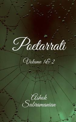 Poetarrati(English, Paperback, Subramanian Ashok)