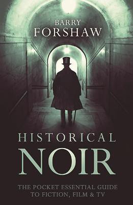 Historical Noir(English, Electronic book text, Forshaw Barry)