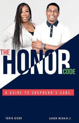 The Honor Code(English, Paperback, McNair II Aaron)