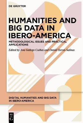 Humanities and Big Data in Ibero-America(English, Electronic book text, unknown)