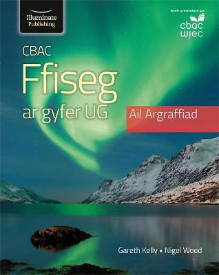 WJEC Physics For AS Level Student Book: 2nd Edition(Welsh, Paperback, Kelly Gareth)