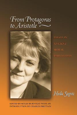 From Protagoras to Aristotle(English, Paperback, Segvic Heda)