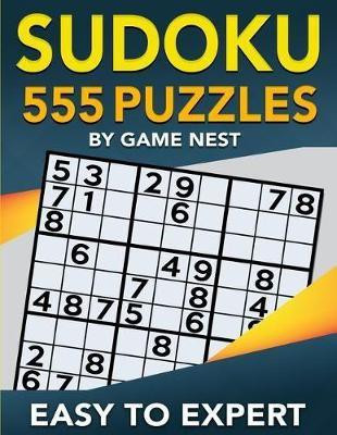 Sudoku 555 Puzzles Easy to Expert(English, Paperback, Nest Game)