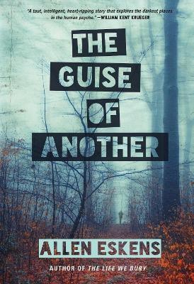 The Guise of Another(English, Paperback, Eskens Allen)