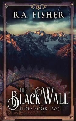 The Black Wall(English, Paperback, Fisher R a)