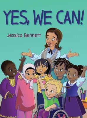 Yes, We Can!(English, Hardcover, Bennett Jessica)