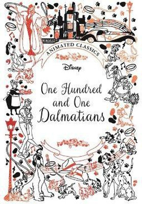 One Hundred and One Dalmatians (Disney Animated Classics)(English, Hardcover, Murray Lily)