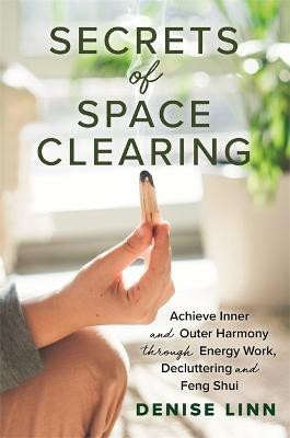 Secrets of Space Clearing(English, Paperback, Linn Denise)