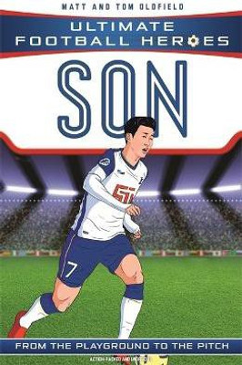 Ultimate Football Heroes: Son Heung-min (Wing Wizards 8)(English, Paperback, Oldfield Matt, Tom)
