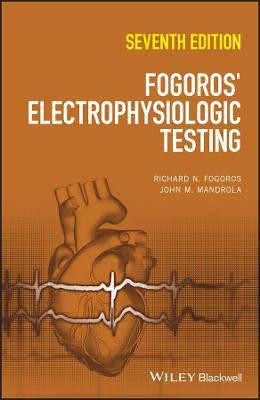 Fogoros' Electrophysiologic Testing(English, Hardcover, Fogoros Richard N.)