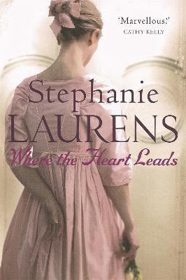 Where The Heart Leads(English, Paperback, Laurens Stephanie)