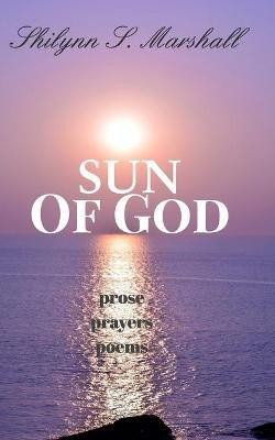 Sun of God(English, Paperback, Marshall Shilynn S)