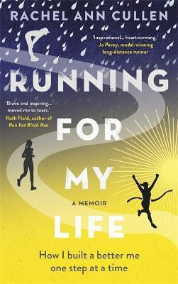Running For My Life(English, Paperback, Cullen Rachel Ann)