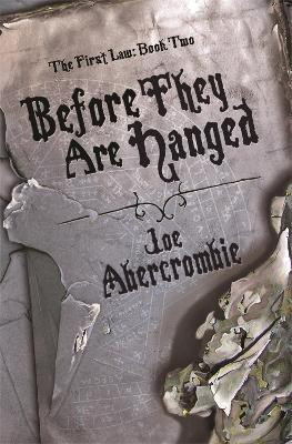 Before They Are Hanged(English, Hardcover, Abercrombie Joe)