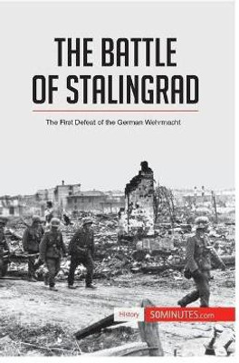 The Battle of Stalingrad(English, Paperback, 50minutes)