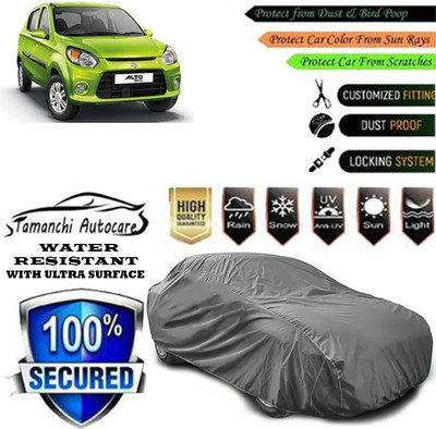 Tamanchi Autocare Car Cover For Maruti Suzuki Alto 800 VXI Petrol(Grey)