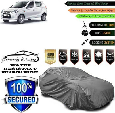 Tamanchi Autocare Car Cover For Maruti Suzuki Alto 800 LXI(Grey)
