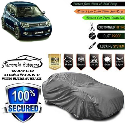 Tamanchi Autocare Car Cover For Maruti Suzuki Ignis 1.2 Delta Petrol(Grey)