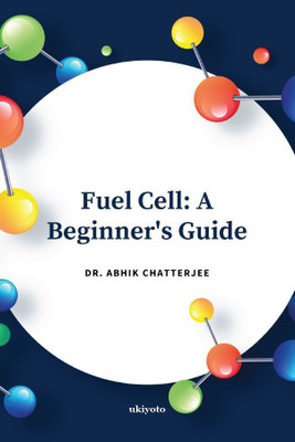 Fuel Cell(English, Paperback, Chatterjee Abhik)