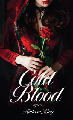 Cold Blood(English, Paperback, King Andrew James)