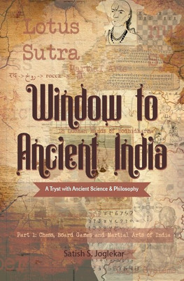 Window to Ancient India: A Tryst with Ancient Science & Philosophy(Paperback, Satish S. Joglekar)