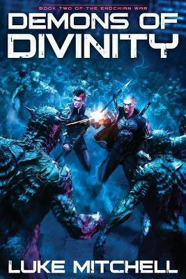 Demons of Divinity(English, Paperback, Mitchell Luke)