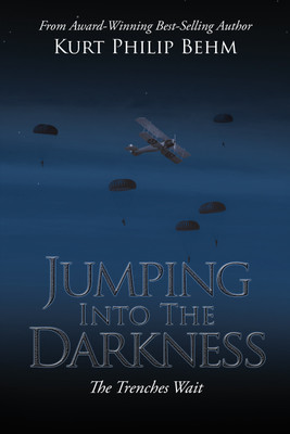 Jumping into the Darkness(English, Hardcover, Behm Kurt Philip)
